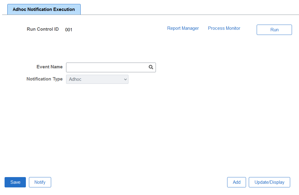 Adhoc Notification Execution page