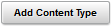 Add Content Type button