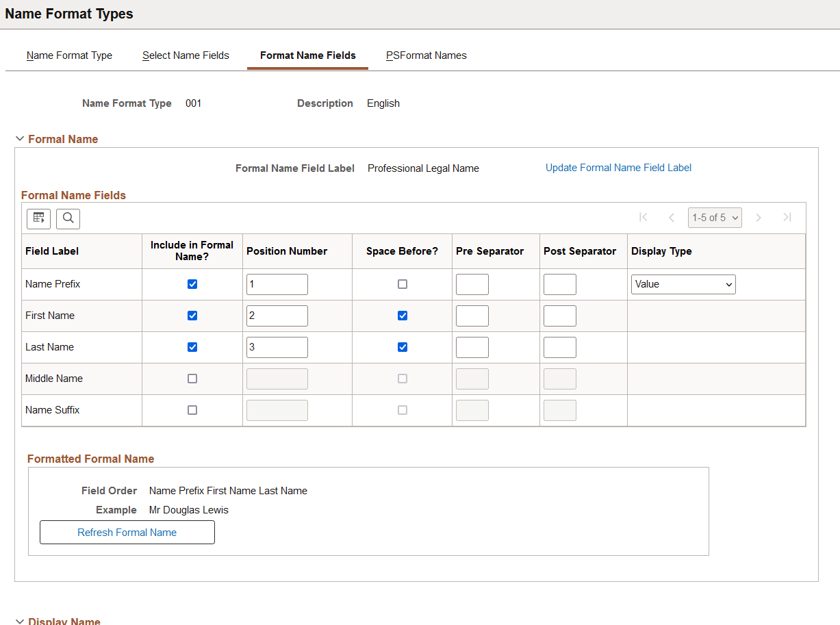 Format Name Fields page when Use Formal and Display Name Groups is enabled (1 of 2)