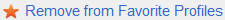 Remove from Favorite Profiles icon and link